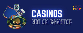 Exploring Gambling Sites Not Registered with GamStop 554332331